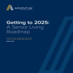 Getting to 2025 A Senior Living Roadmap